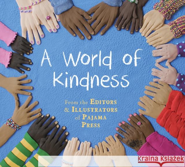 A World of Kindness Ann Featherstone 9781772780505 Pajama Press - książka