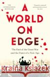 A World on Edge Daniel Schoenpflug 9781509818495 Pan Macmillan