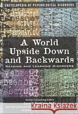 A World Upside Down and Backwards : Reading and Learning Disorders Defined and Explained Elizabeth Russell Connelly   9780791048948 Chelsea House Publishers - książka