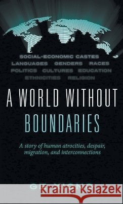 A World Without Boundaries Xiong, Ge 9798950686115 Expresso Publishing - książka