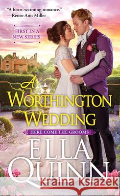 A Worthington Wedding Ella Quinn 9781496760159 Kensington Publishing Corporation - książka
