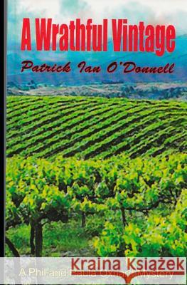 A Wrathful Vintage Patrick Ian O'Donnell 9781792752582 Independently Published - książka