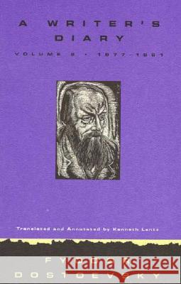 A Writer's Diary Volume 2: 1877-1881 Dostoevsky, Fyodor 9780810115170 Northwestern University Press - książka