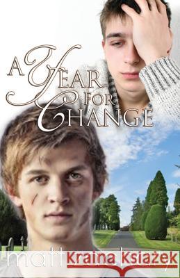 A Year for Change Matt Zachary 9781484063712 Createspace - książka