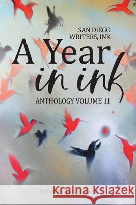 A Year in Ink Volume 11 Judy Reeves 9780999892503 San Diego Writers, Ink - książka