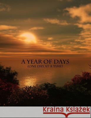 A Year of Days: One day at a time Siegel, Lee 9781484012871 Createspace - książka