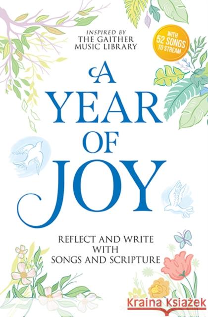 A Year of Joy: Reflect and Write with Songs and Scripture Gaither Music Group 9780486855363 Dover Publications - książka