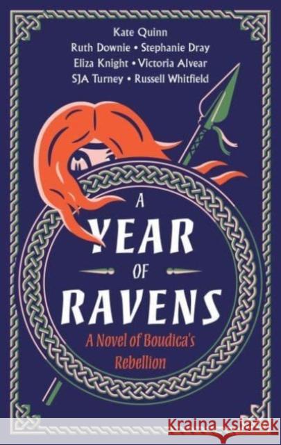 A Year of Ravens: A Novel of Boudica's Rebellion Simon Turney 9780063310605 HarperCollins Publishers Inc - książka