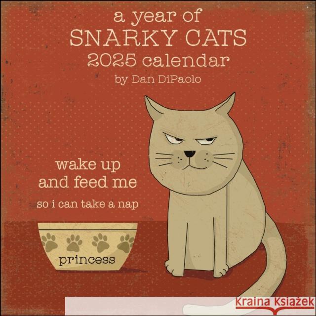 A Year of Snarky Cats 2025 Wall Calendar Dan DiPaolo 9781524887100 Andrews McMeel Publishing - książka