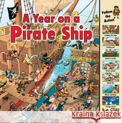 A Year on a Pirate Ship  9781580137997 First Avenue Editions - książka