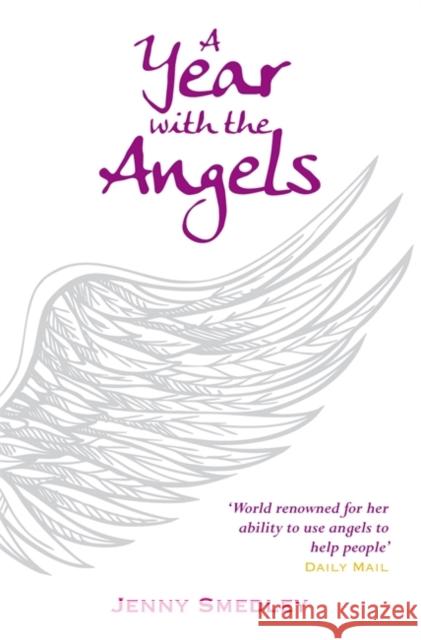 A Year with the Angels Jenny Smedley 9781848503700  - książka