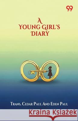 A Young Girl's Diary Trans Cedar Paul Eden Paul 9789374831120 Double 9 Books - książka