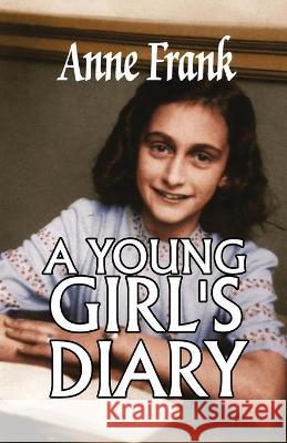 A Young Girl's Diary Frank, Anne 9789390354412 Repro Books Limited - książka