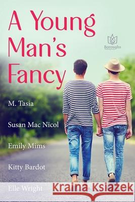 A Young Man's Fancy Susan Mac Nicol, Emily Mims, Kitty Bardot 9781953810557 Boroughs Publishing Group - książka