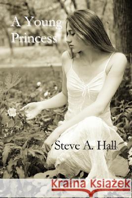 A Young Princess Steve Hall 9780615171074  - książka