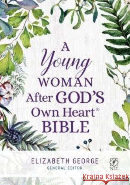 A Young Woman After God's Own Heart Bible Elizabeth George 9780825442629 Kregel Publications - książka