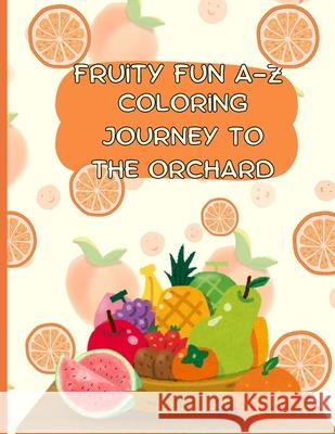 A-Z Fruits Fun Coloring book Divya S 9798327480940 Independently Published - książka
