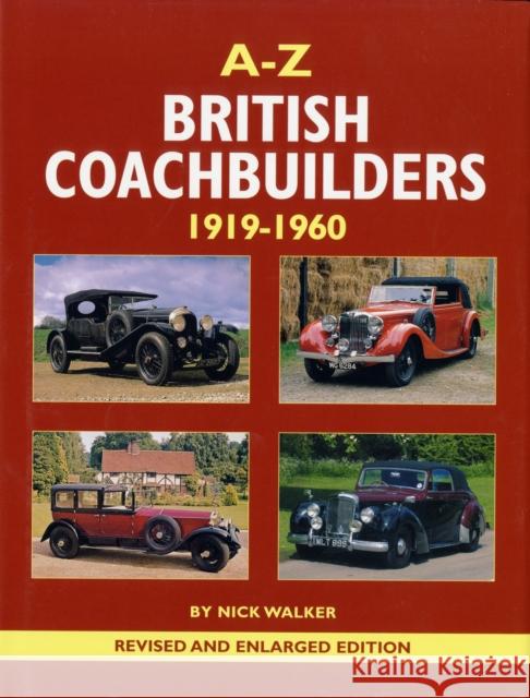 A-Z of British Coachbuilders 1919-1960 Nick Walker 9780954998165 Herridge & Sons Ltd - książka