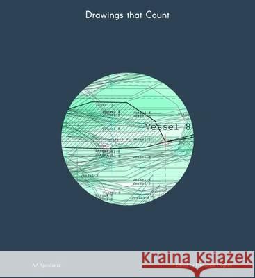 AA Agendas 12: Drawings That Count Hughes, Francesca 9781907896262 Architectural Association Publications - książka