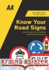AA KNOW YOUR ROAD SIGNS  9780749583057 AA PUBLISHING