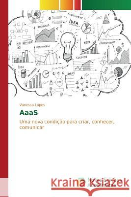 AaaS Lopes Vanessa 9783639831771 Novas Edicoes Academicas - książka