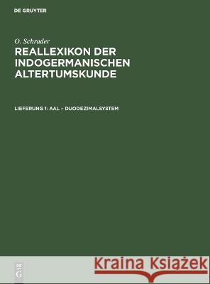 Aal – Duodezimalsystem O. Schrader 9783112694411 De Gruyter (JL) - książka