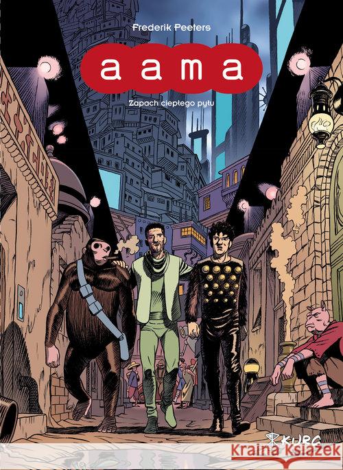 Aama T.1 Zapach ciepłego pyłu Peeters Frederik 9788395084911 Kurc - książka