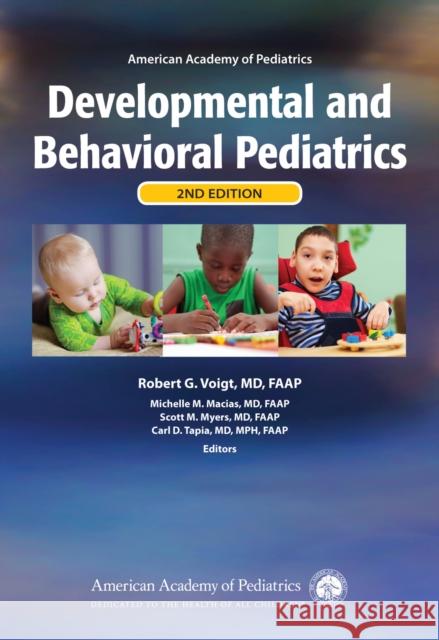 Aap Developmental and Behavioral Pediatrics Aap Section on Developmental and Behavio Robert G. Voigt Michelle M. Macias 9781610021340 American Academy of Pediatrics - książka