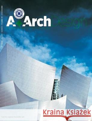 A+ArchDesign: Istanbul Aydın University International Journal of Architecture and Design IŞik, Bilge 9781642260403 Istanbul Aydin University International - książka