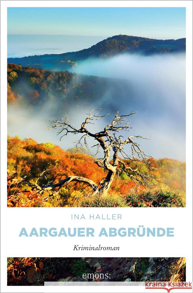 Aargauer Abgründe Haller, Ina 9783740812591 Emons Verlag - książka