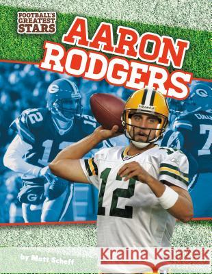 Aaron Rodgers Matt Scheff 9781624038273 Sportszone - książka