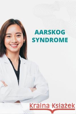 Aarskog Syndrome Durga Kumawat   9789357333238 Writat - książka