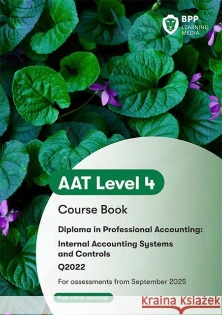 AAT Internal Accounting Systems and Controls: Course Book BPP Learning Media 9781035530144 BPP Learning Media - książka