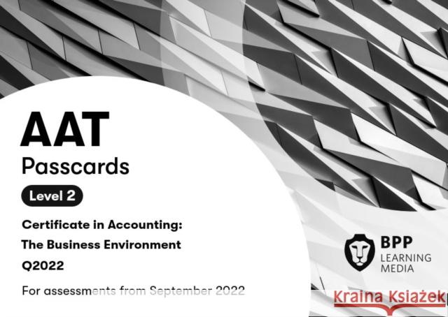 AAT The Business Environment: Passcards BPP Learning Media 9781509742721 BPP Learning Media - książka