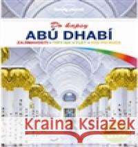 Abú Dhabí do kapsy - Lonely Planet  9788025616895 Svojtka - książka