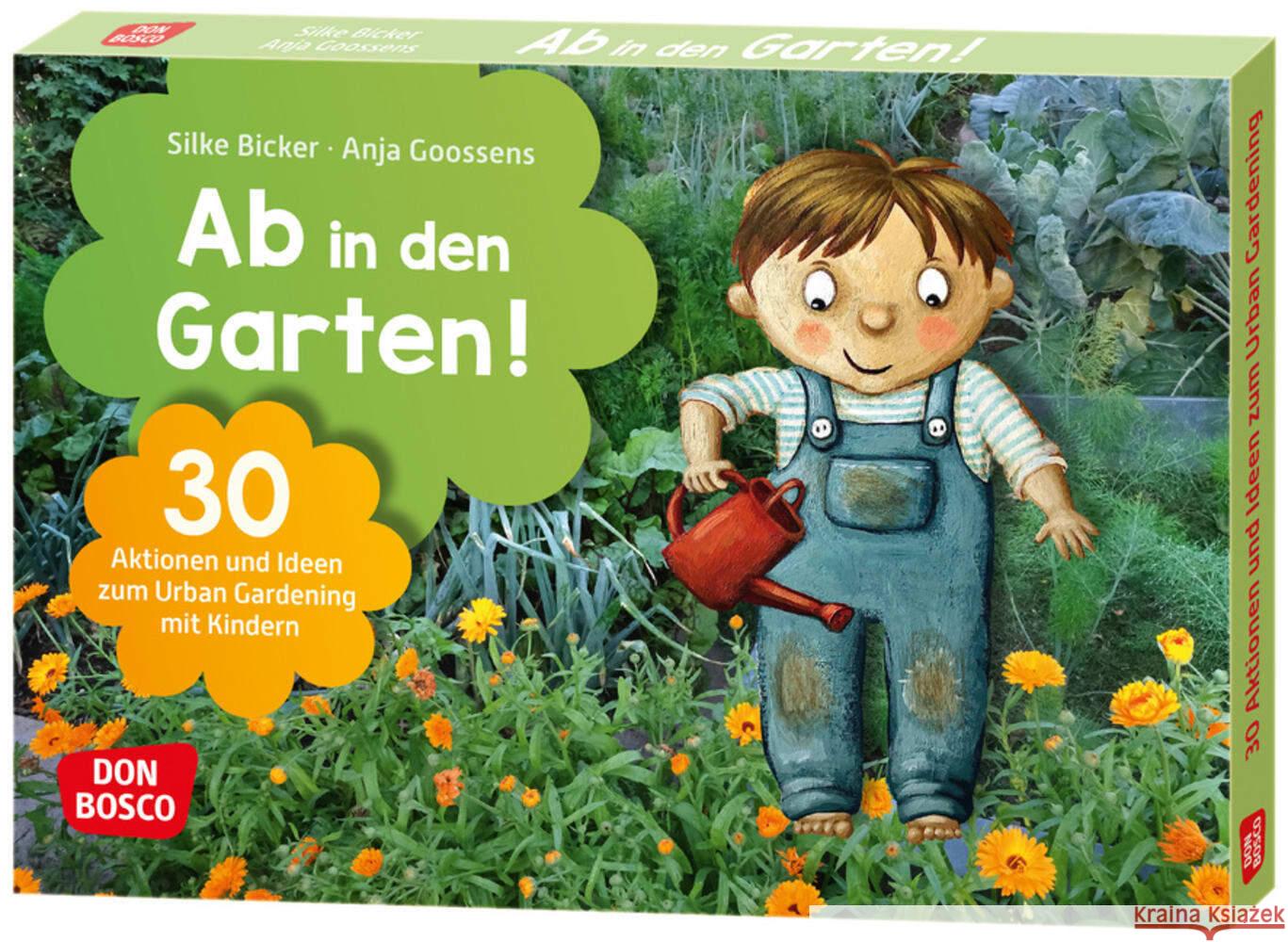 Ab in den Garten! Bicker, Silke 4260179517921 Don Bosco Medien - książka