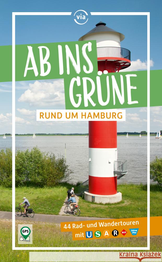 Ab ins Grüne - Rund um Hamburg Schrader, Sabine 9783949138270 ViaReise - książka