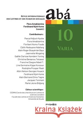 ab?: Vol. 10 Flora Amabiamina Ferdinand Njoh Kome Pygmies ?ditions 9789956460281 Pygmies - książka