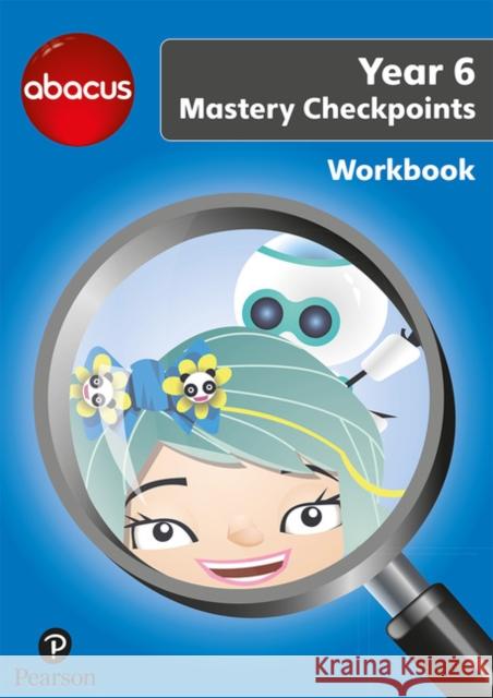 Abacus Mastery Checkpoints Workbook Year 6 / P7 Jon Kurta 9781292277363 Pearson Education Limited - książka