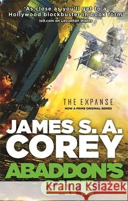 Abaddon's Gate: Book 3 of the Expanse (now a Prime Original series) Corey James S. A. 9781841499932 Little, Brown Book Group - książka