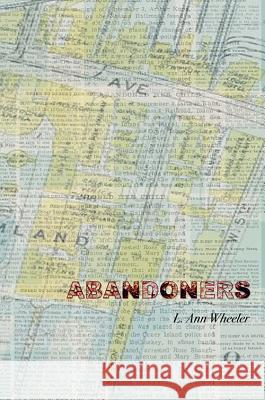 Abandoners L. Ann Wheeler L. Ann Wheeler 9781946031266 Operating System - książka