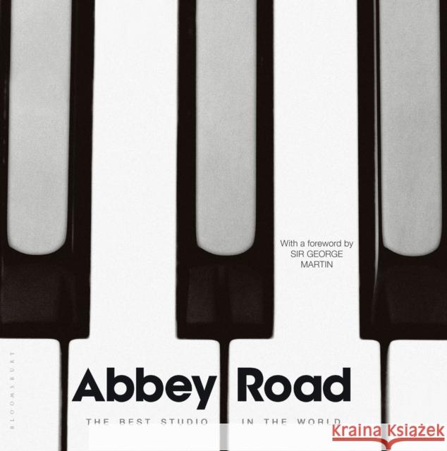 Abbey Road: The Best Studio in the World Alistair Lawrence George Martin  9781408884201 Bloomsbury Publishing PLC - książka