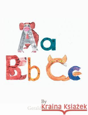 ABC Gerry Bantz 9781483643632 Xlibris Corporation - książka