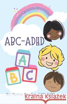 Abc-ADHD Raven Elyse Dunlap 9781081392215 Independently Published - książka