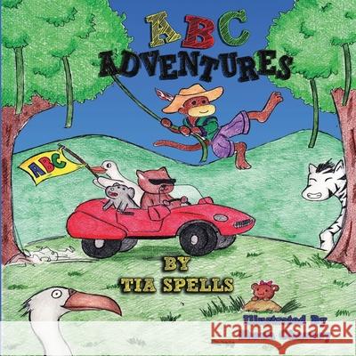 ABC Adventures Tia Spells 9780692802564 4ever4kids - książka