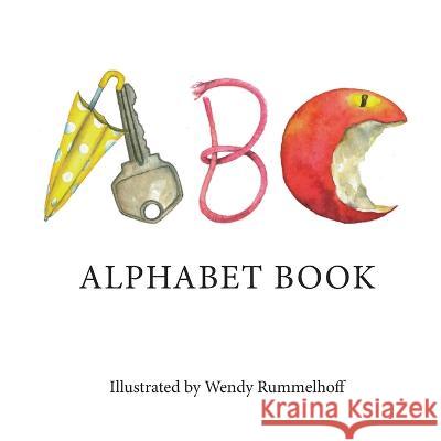 ABC: Alphabet Book Wendy Rummelhoff 9781734119008 Little Posies Publishing - książka