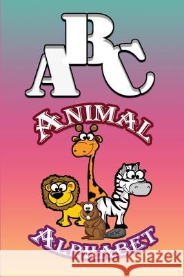 ABC Animal Alphabet Jupiter Kids   9781680323306 Speedy Publishing LLC - książka