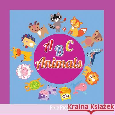 ABC Animals Pixie Press 9781790479894 Independently Published - książka