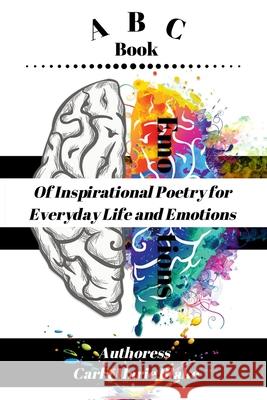 ABC Book of Inspirational Poetry for Everyday Life and Emotions Carla Blake 9781735875620 Fiery Beacon Publishing House - książka