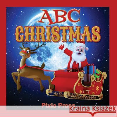 ABC Christmas Pixie Press 9781791397142 Independently Published - książka